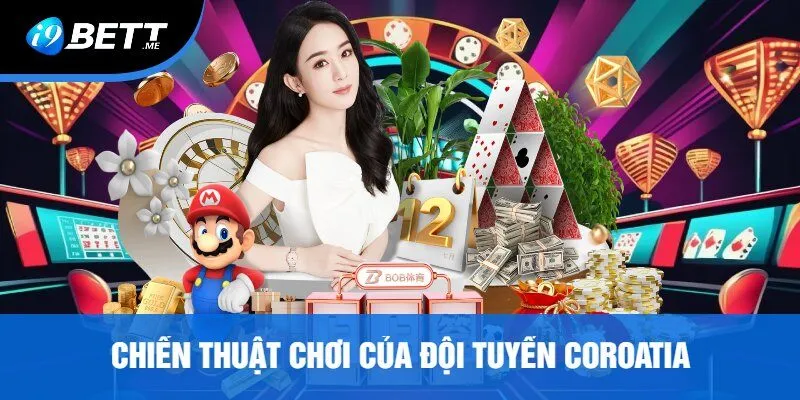 Chiến Thuật Chơi Của Đội Tuyển Coroatia