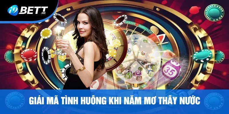 Giải Mã Tình Huống Khi Nằm Mơ Thấy Nước