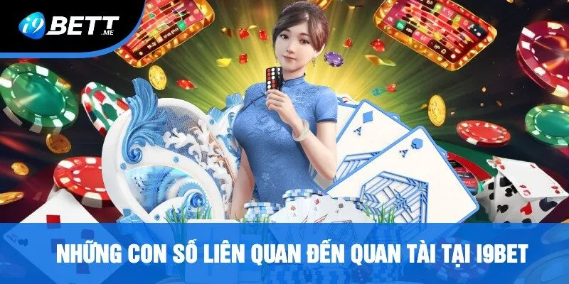 Những Con Số Liên Quan Đến Quan Tài Tại i9bet